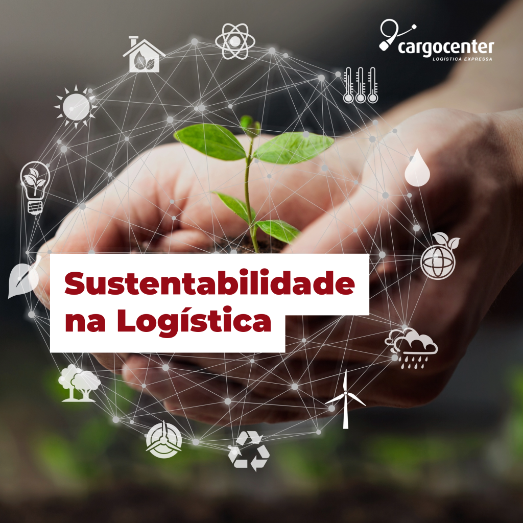 Sustentabilidade na Logística: Como otimizar fretes e reduzir a pegada de carbono