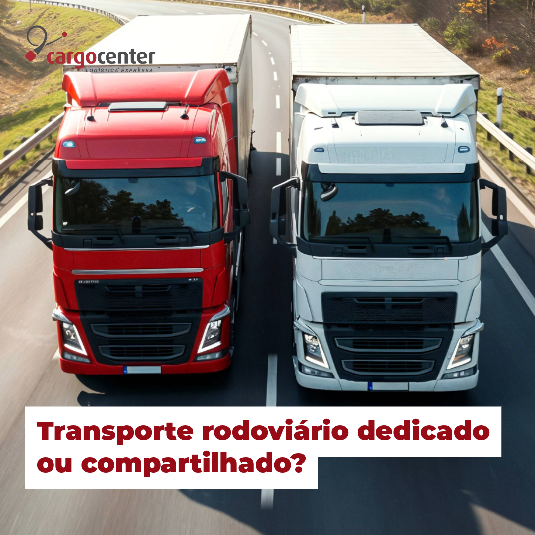 Transporte rodoviário dedicado ou compartilhado? Entenda qual modelo traz mais eficiência e economia para sua operação logística