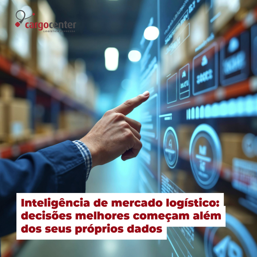 Inteligência de mercado logístico: decisões melhores começam além dos seus próprios dados
