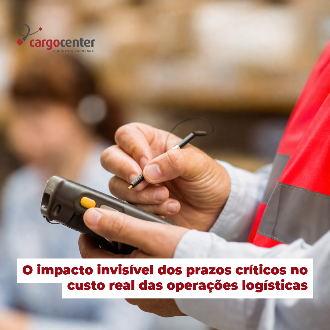 O impacto invisível dos prazos críticos no custo real das operações logísticas