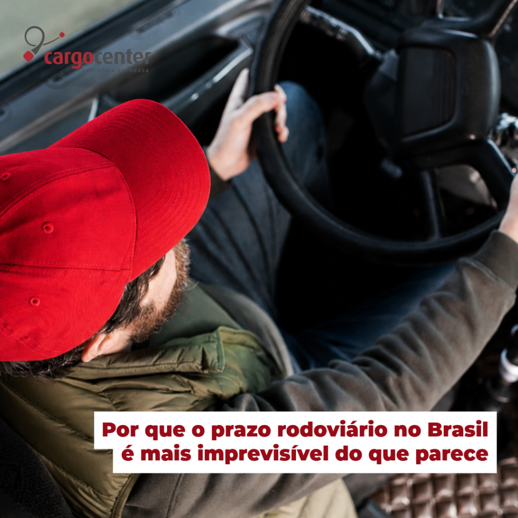 Por que o prazo rodoviário no Brasil é mais imprevisível do que parece