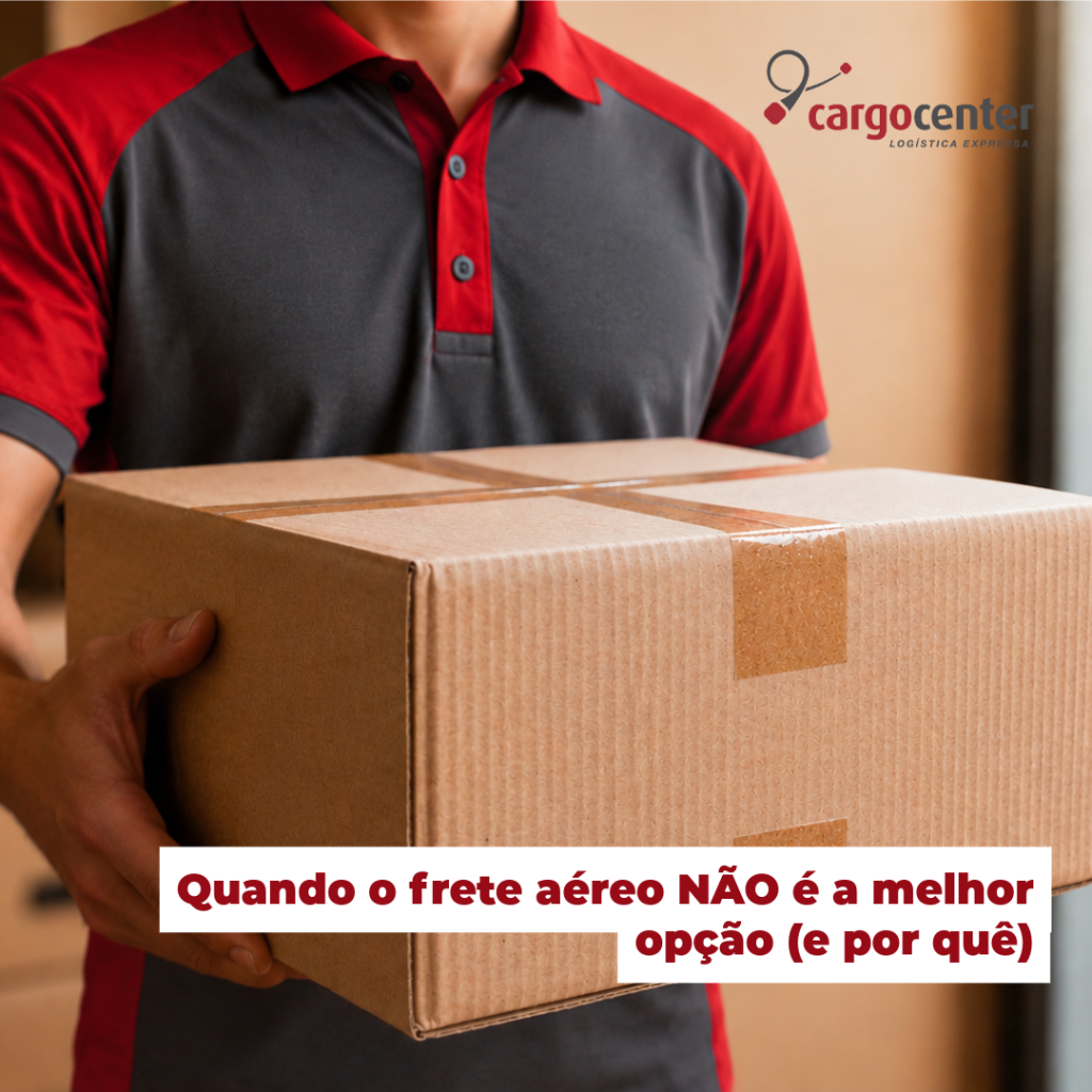 Quando o frete aéreo não é a melhor opção (e por quê)