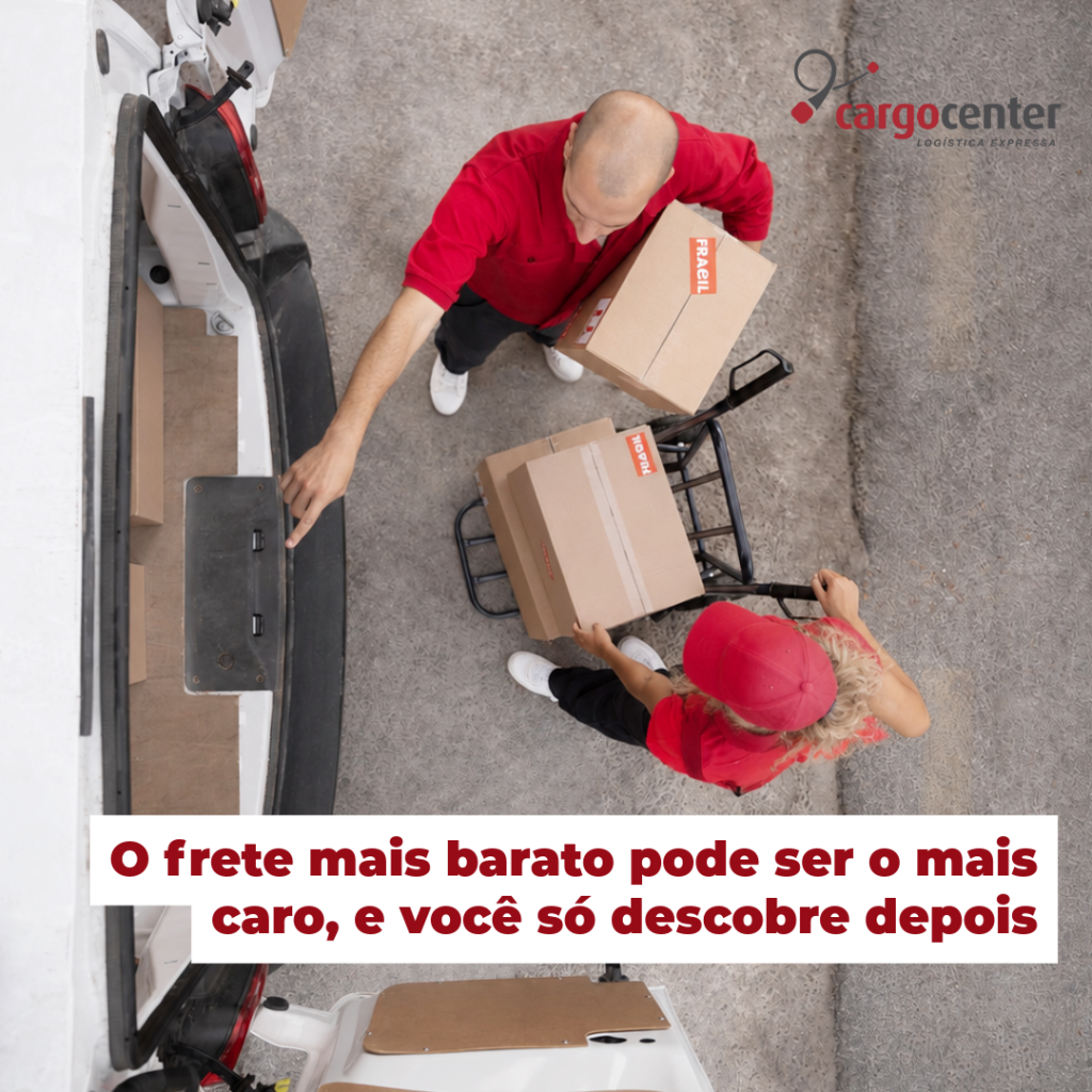 O frete mais barato pode ser o mais caro, e você só descobre depois